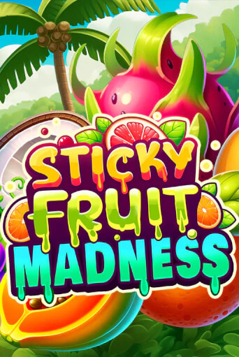 Sticky Fruit Madness играть на фантики | Pin-Up бесплатно