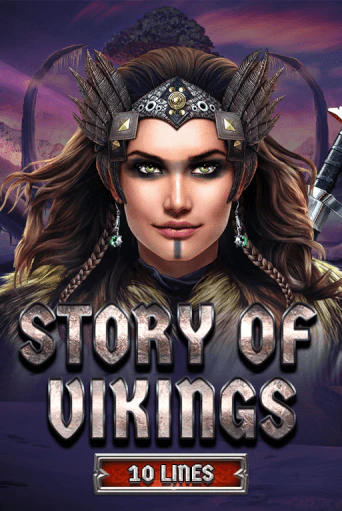 Story Of Vikings 10 Lines Edition играть на фантики | Pin-Up бесплатно