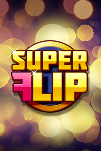 Super Flip играть на фантики | Pin-Up бесплатно