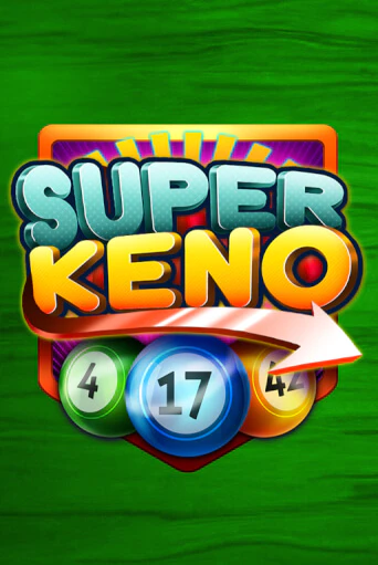 Super Keno играть на фантики | Pin-Up бесплатно