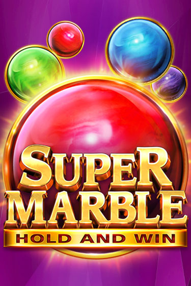 Super Marble: Hold and Win играть на фантики | Pin-Up бесплатно