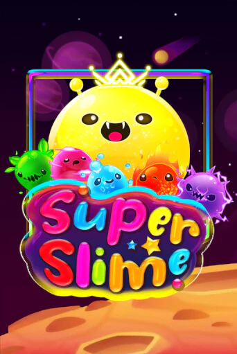 Super Slime играть на фантики | Pin-Up бесплатно