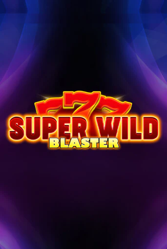 Super Wild Blaster играть на фантики | Pin-Up бесплатно