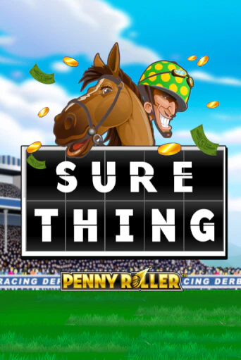 Sure Thing - Penny Roller играть на фантики | Pin-Up бесплатно