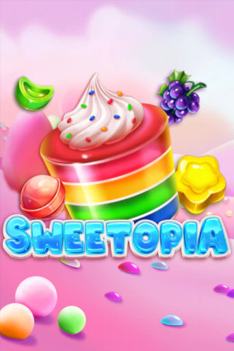 Sweetopia играть на фантики | Pin-Up бесплатно