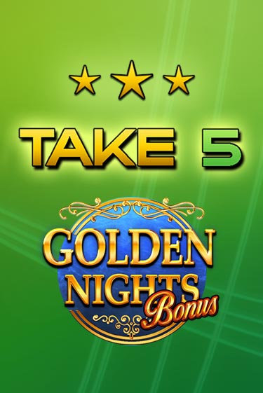 Take 5 Golden Nights играть на фантики | Pin-Up бесплатно