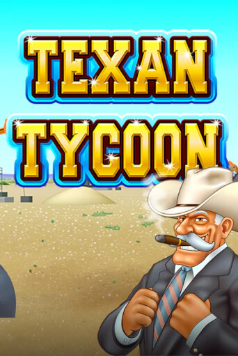Texan Tycoon играть на фантики | Pin-Up бесплатно