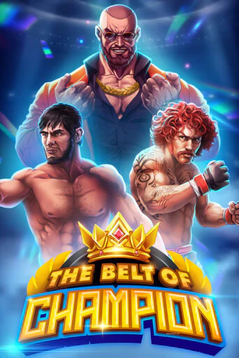 The Belt of Champion играть на фантики | Pin-Up бесплатно
