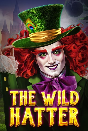 The Wild Hatter играть на фантики | Pin-Up бесплатно