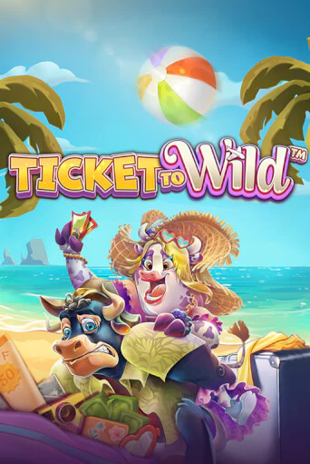 Ticket To Wild играть на фантики | Pin-Up бесплатно