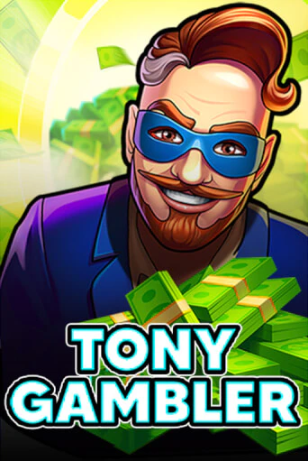 Tony Gambler играть на фантики | Pin-Up бесплатно