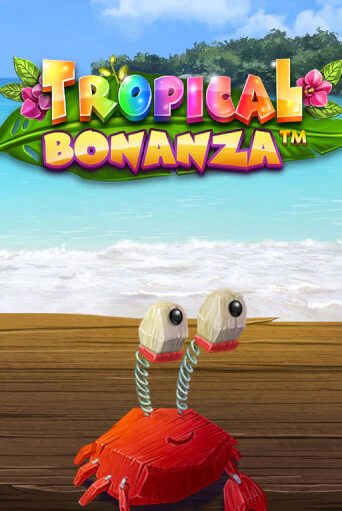 Tropical Bonanza™ играть на фантики | Pin-Up бесплатно