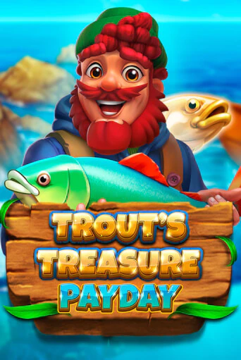 Trout's Treasure - Payday играть на фантики | Pin-Up бесплатно