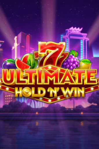 Ultimate Hold N Win играть на фантики | Pin-Up бесплатно