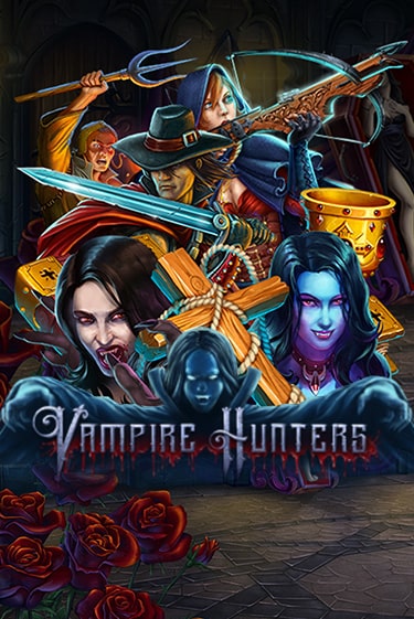 Vampire Hunters играть на фантики | Pin-Up бесплатно
