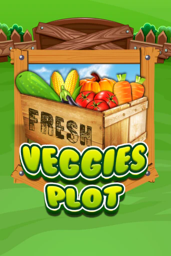 Veggies Plot играть на фантики | Pin-Up бесплатно