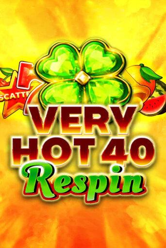 Very Hot 40 Respin играть на фантики | Pin-Up бесплатно