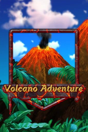 Volcano Adventure играть на фантики | Pin-Up бесплатно