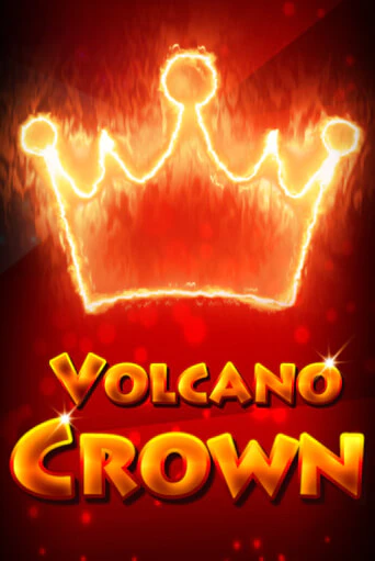 Volcano Crown играть на фантики | Pin-Up бесплатно