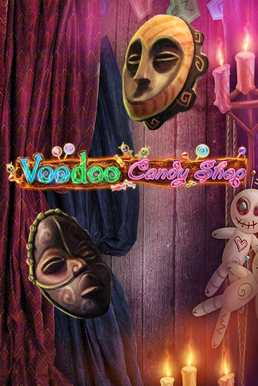 Voodoo Candy Shop играть на фантики | Pin-Up бесплатно