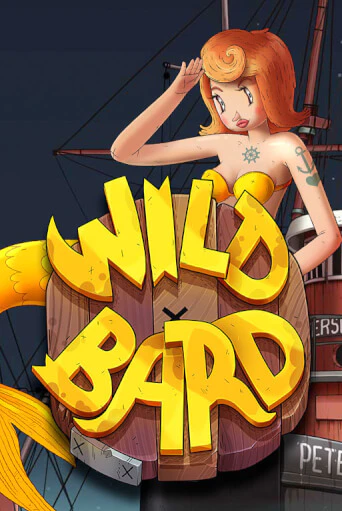 Wild Bard играть на фантики | Pin-Up бесплатно