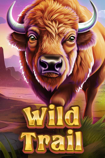 WILD TRAIL играть на фантики | Pin-Up бесплатно