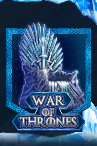 War Of Thrones играть на фантики | Pin-Up бесплатно