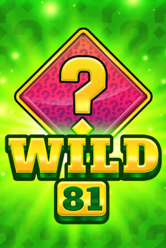Wild 81 играть на фантики | Pin-Up бесплатно