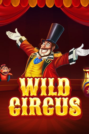 Wild Circus играть на фантики | Pin-Up бесплатно