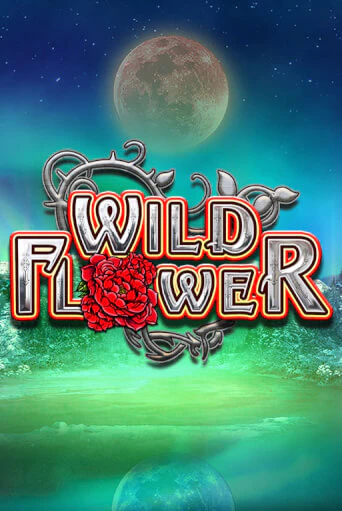 Wild Flower играть на фантики | Pin-Up бесплатно