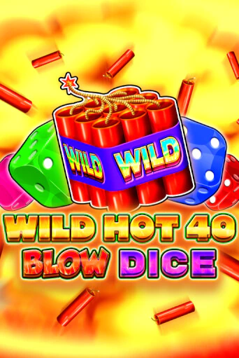 Wild Hot 40 Blow Dice играть на фантики | Pin-Up бесплатно
