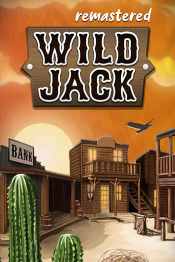 Wild Jack Remastered играть на фантики | Pin-Up бесплатно