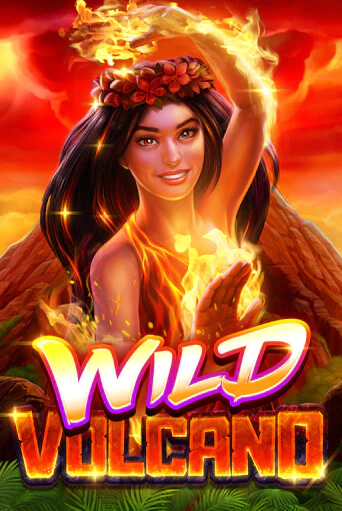 Wild Volcano играть на фантики | Pin-Up бесплатно