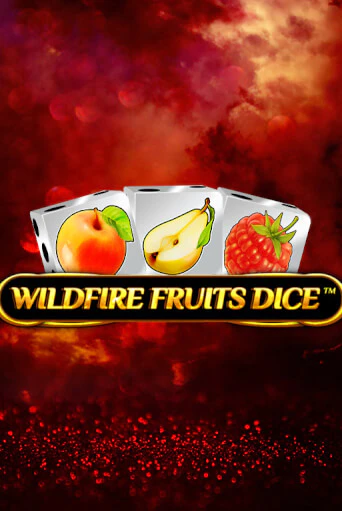 Wildfire Fruits Dice играть на фантики | Pin-Up бесплатно