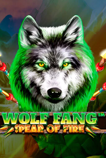 Wolf Fang - Spear Of Fire играть на фантики | Pin-Up бесплатно