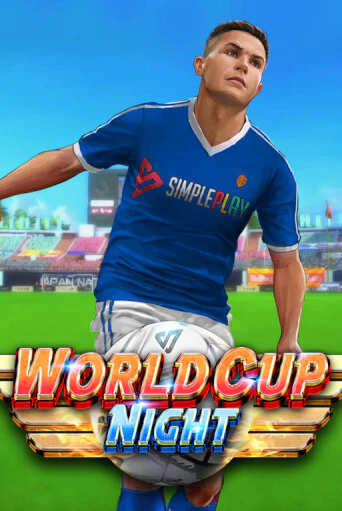 World Cup Night играть на фантики | Pin-Up бесплатно