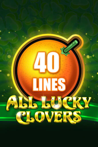 All Lucky Clovers 40 играть на фантики | Pin-Up бесплатно
