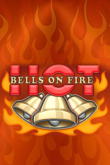 Bells on Fire Hot играть на фантики | Pin-Up бесплатно