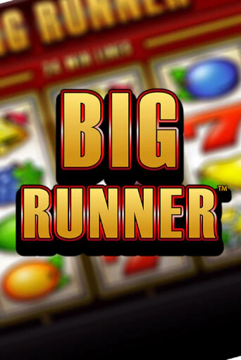 Big Runner играть на фантики | Pin-Up бесплатно