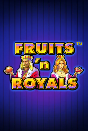 Fruits'n Royals играть на фантики | Pin-Up бесплатно