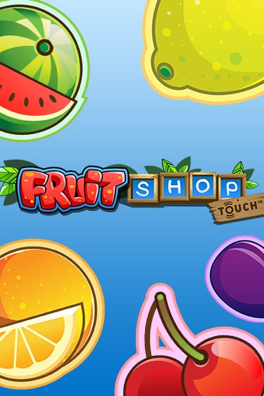 Fruit Shop™ играть на фантики | Pin-Up бесплатно