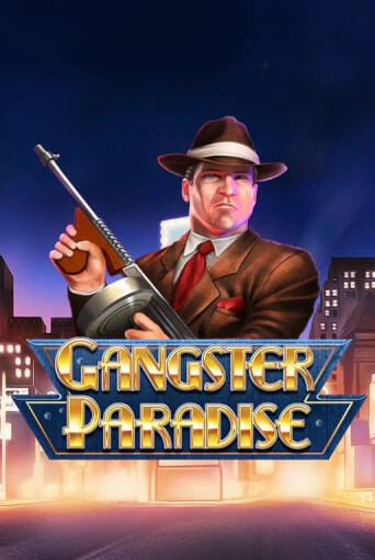 Gangster Paradise играть на фантики | Pin-Up бесплатно