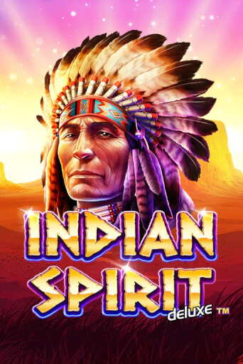 Indian Spirit deluxe играть на фантики | Pin-Up бесплатно