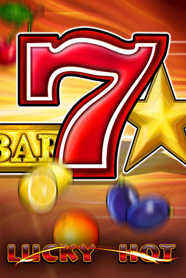 Lucky Hot играть на фантики | Pin-Up бесплатно