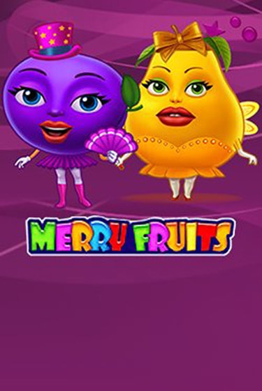 Merry Fruits играть на фантики | Pin-Up бесплатно