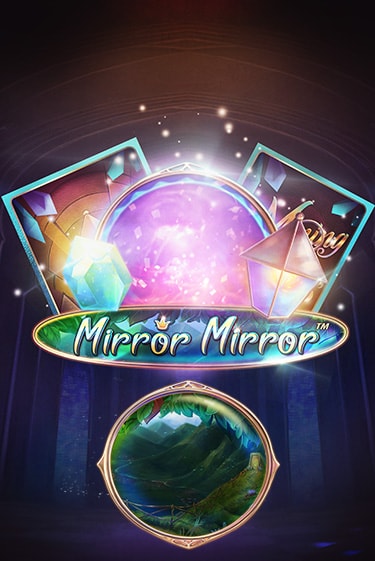Fairytale Legends: Mirror Mirror играть на фантики | Pin-Up бесплатно