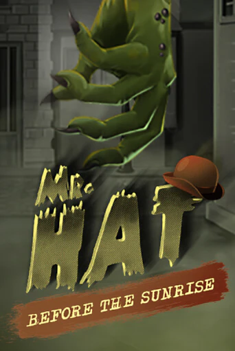 Mr.Hat: Before the Sunrise играть на фантики | Pin-Up бесплатно