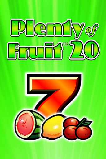 Plenty of Fruit 20 играть на фантики | Pin-Up бесплатно