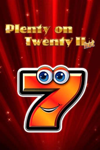 Plenty on Twenty II Hot играть на фантики | Pin-Up бесплатно