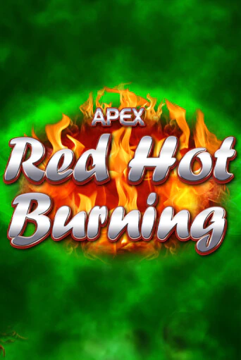 Red Hot Burning играть на фантики | Pin-Up бесплатно